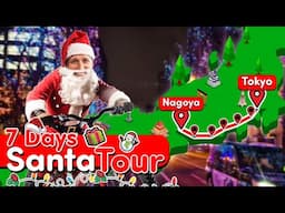 7 days across Japan as Santa