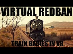 VIRTUAL REDBAN #770 - PART TWO IN VR