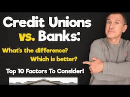 Credit Unions vs. Banks - Are credit unions better than banks? What's the difference anyway?