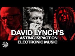 David Lynch's Lasting Impact On Electronic Music | Desiring Ideas