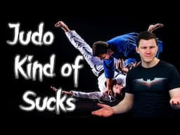 Judo is an Overrated Martial Art