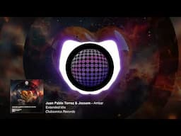 Juan Pablo Torrez & Jossem - Ambar (Extended Mix) [Clubsonica Records]