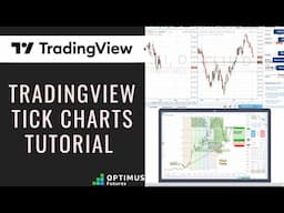 TradingView Tick Charts | NEW FEATURE ALERT | Now Available Through Optimus Futures