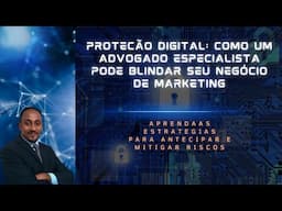 O Segredo por Trás dos Contratos Blindados para Empresas Digitais