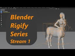 Blender Rigify Series Stream 1 |  What Do YOU want to know about Rigify?