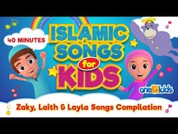 Islamic Songs For Kids | 60 MINUTES | Zaky, Laith & Layla Songs Compilation