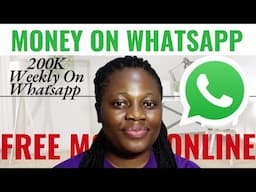 Earn Free Money Daily On WhatsApp With Your Smartphone In 2025 | Make Money Online For Free