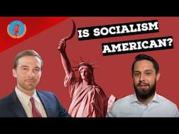 Is Socialism Anti-American?