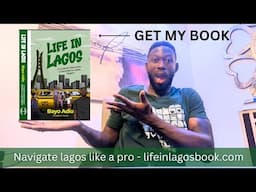 My "Life in Lagos" Book is FINALLY ready!!!  The Ultimate Gude to Lagos