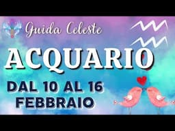 ♒️ ACQUARIO ♒️ DAL 10 AL 16 FEBBRAIO 2025 #oroscopo #previsione #tarocchiinterattivi #acquario