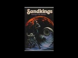 Live reading: "Sandkings" by George RR Martin