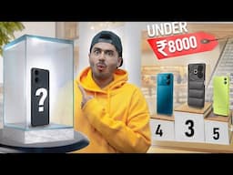 TOP 5 BEST Smartphone Under Rs.8000 - Tech FC