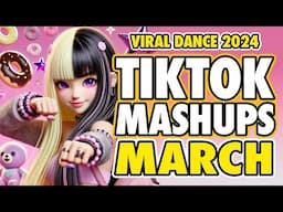 New Tiktok Mashup 2025 Philippines Party Music Viral Dance Trends March 8th