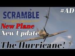 Hurricane! | New Plane | New Gameplay | Scramble: Battle of Britain | #ad