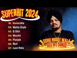 Sidhu Moosewala Jukebox Songs | Sidhu Moosewala New Songs 2024 #siddhumoosewala All New Songs