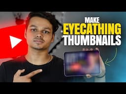 YouTube Thumbnail Kaise Banaye 2022? #youtubetips