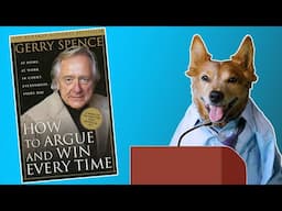 How to Argue and Win Every Time by Gerry Spence Review - Radical Reviewer