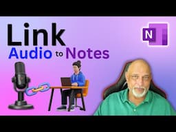 Link meeting or lecture notes to audio recording in OneNote