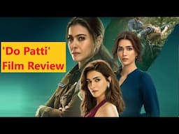 Do Patti Review: Kajol Unravels Kriti Sanon’s Seeta-Geeta Act