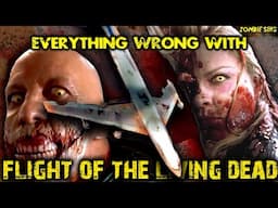 Everything Wrong With Flight of the Living Dead (Zombie Sins)