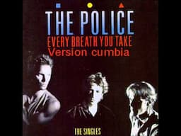 Every breath you take Version cumbia - The police (Tato Dj)