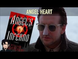 Angel Heart (1987): Angel's Inferno Book Review