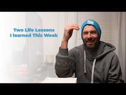 2 Life Lessons learned This Week (as a travel content creator)