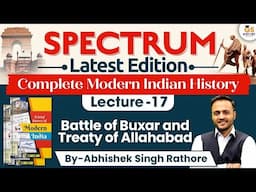 Modern Indian History | Lec-17 | Battle Of Buxar And Treaty Of Allahabad | StudyIQ IAS