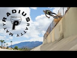 RATTY MATY - 'RADIUS' | PROFILE BMX