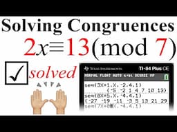 Solving Linear Congruences, Modular Arithmetic