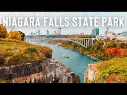 Niagara Falls State Park: All Attractions, Tips & Park Info! Know Before You Go