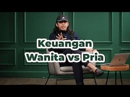 Perbedaan Mengatur Keuangan bagi Wanita dan Pria