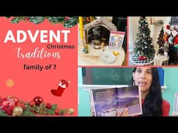 Advent/ Christmas Traditions Family of 7/What We Do?