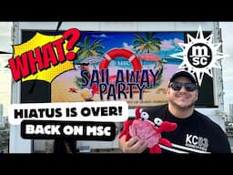 My MSC comeback on MSC Seascape - Room Tour  13041 /Sail Away Party and more…