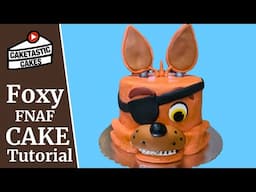 Foxy Five Nights at Freddy's (FNAF) Character Cake Tutorial