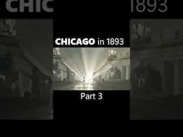 Chicago in 1893 - Part 3  #1893worldsfair #history #nikolatesla #worldexposition