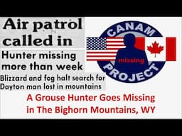 Missing 411 David Paulides Presents A Hunter Who Vanishes in Wyoming