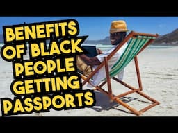 10 Benefits of Black People Getting Passports in 2025