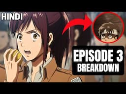 Attack On Titan Episode 3 BREAKDOWN in Detail Hindi