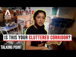 We Confront HDB Corridor Clutter, And Declutter For 3 Families | Talking Point