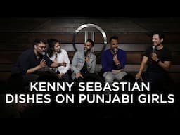 Kenny Sebastian Dishes on Punjabi Girls | Brownish Comedy