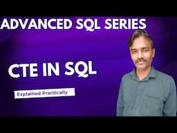 CTE in SQL | Advanced SQL Series