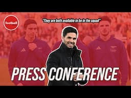 Mikel Arteta confirms Declan Rice and Riccardo Calafiori are BOTH AVAILABLE for the trip to Palace!