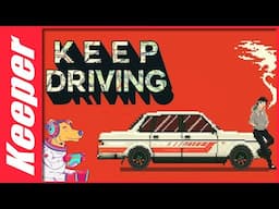 Keep Driving 1. RÉSZ .  ( NA EZ FÜGGŐSÉGET OKOZ )