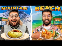 Beach vs Mountain Food Challenge 🔥 || Foodie We