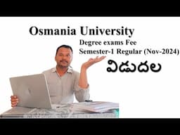 Osmania University Semester-1 Regular exams fee November 2024 #ousem1examfee