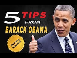 5 LESSONS FROM BARACK OBAMA ! success guaranteed!!