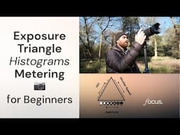 A beginner's guide to the Exposure Triangle, Metering and Histograms for Landscape Photography