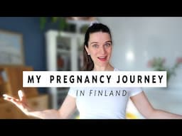 My PREGNANCY Journey 🤰 | Finnish Healthcare & Doulas