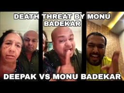 DEEPAK VS MONU BADEKAR 😨 | DADAGIRI BY MONU 😰| LATEST CONTROVERSY | MUST WATCH